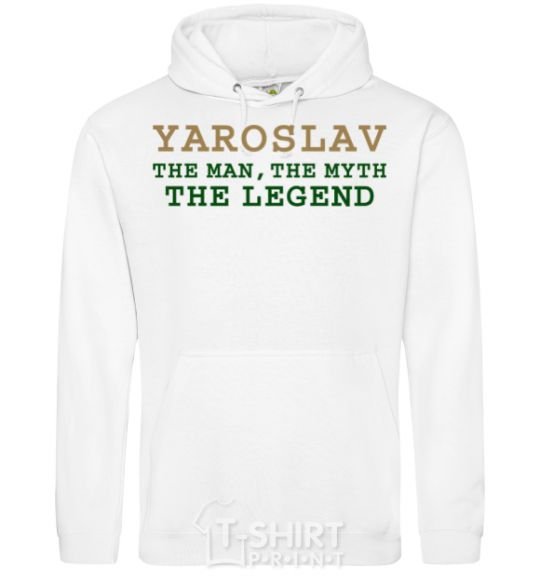 Men`s hoodie Yaroslav the man the myth the legend White фото