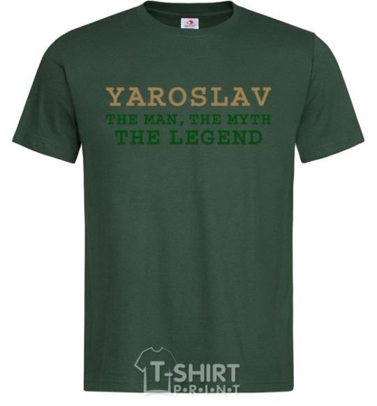 Men's T-Shirt Yaroslav the man the myth the legend bottle-green фото