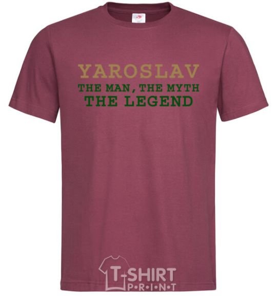 Мужская футболка Yaroslav the man the myth the legend Бордовый фото