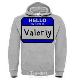 Men`s hoodie Hello my name is Valeriy sport-grey фото