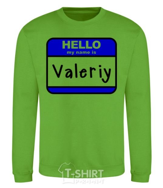 Sweatshirt Hello my name is Valeriy orchid-green фото