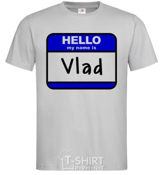 Men's T-Shirt Hello my name is Vlad grey фото