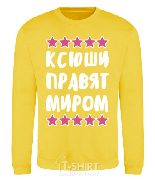 Sweatshirt Ksushis rule the world. yellow фото