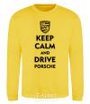 Sweatshirt Keep calm and drive Porsche yellow фото