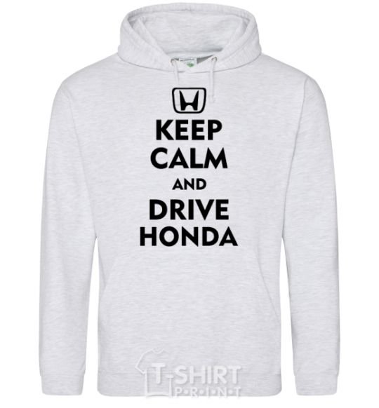 Мужская толстовка (худи) Keep calm and drive Honda Серый меланж фото