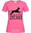 Женская футболка Year of the dog 2018 V.1 Ярко-розовый фото