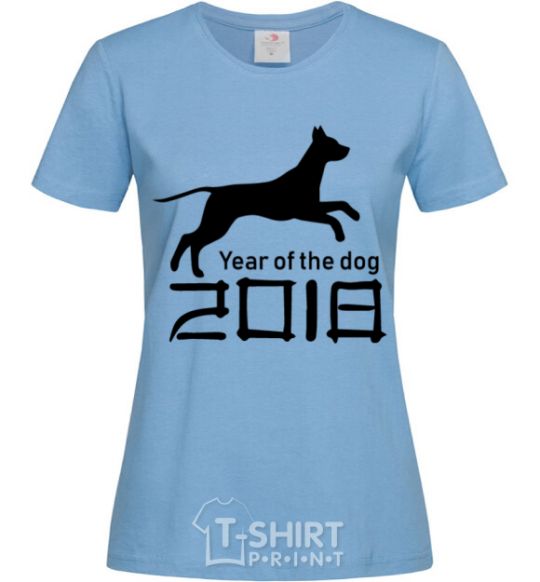 Women's T-shirt Year of the dog 2018 V.1 sky-blue фото