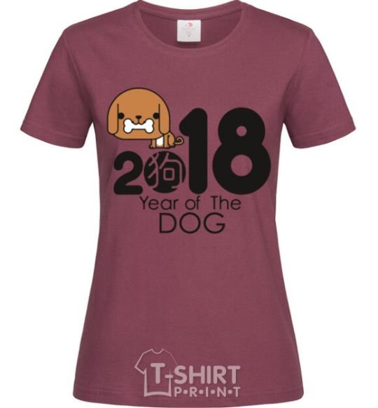 Women's T-shirt 2018 Year of the dog burgundy фото