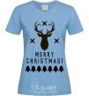 Women's T-shirt Merry Christmas Black Deer sky-blue фото