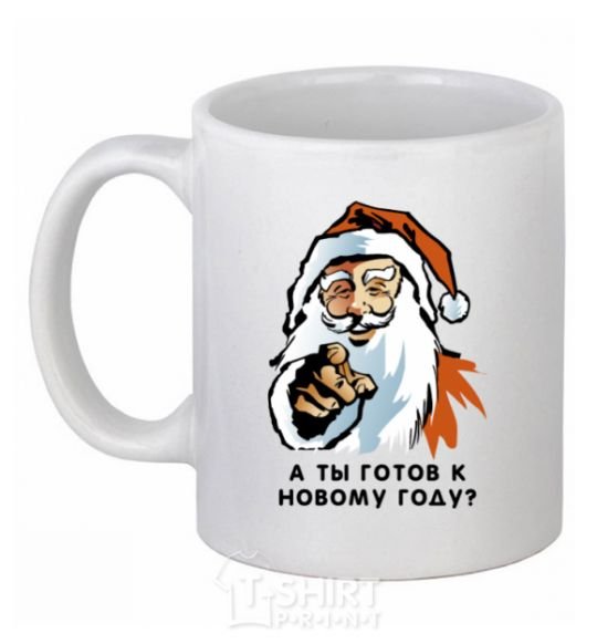 Ceramic mug Are you ready for New Year's Eve White фото
