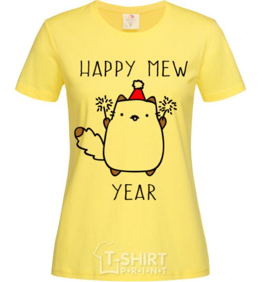Women's T-shirt Happy Mew Year cornsilk фото