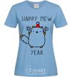 Women's T-shirt Happy Mew Year sky-blue фото