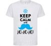 Kids T-shirt Keep calm and ho-ho-ho White фото
