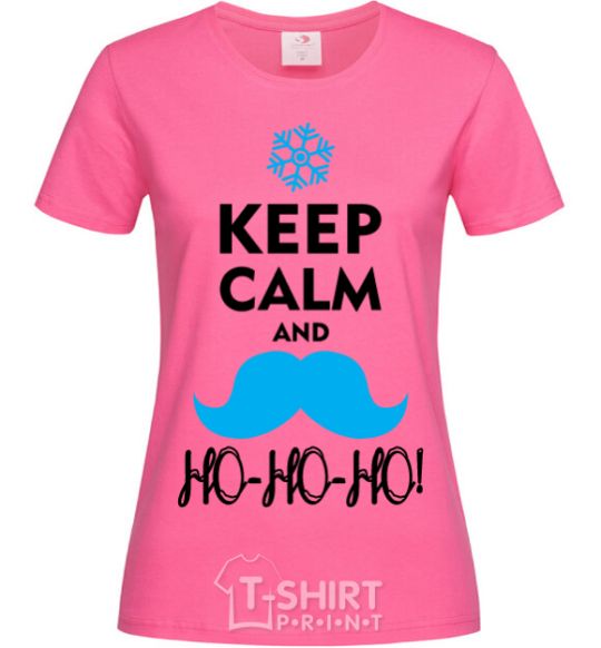 Women's T-shirt Keep calm and ho-ho-ho heliconia фото