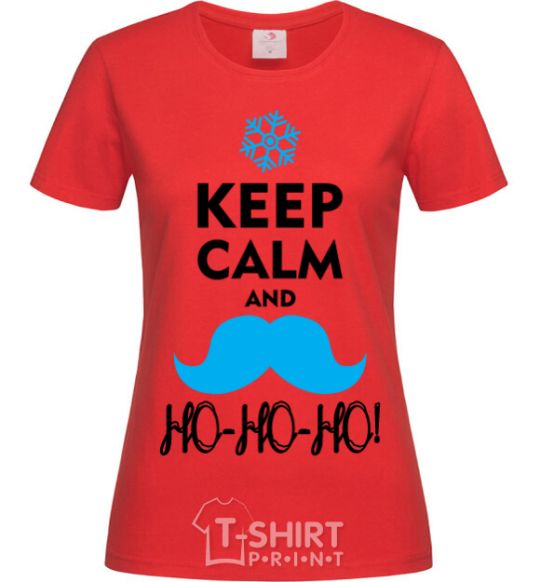 Women's T-shirt Keep calm and ho-ho-ho red фото