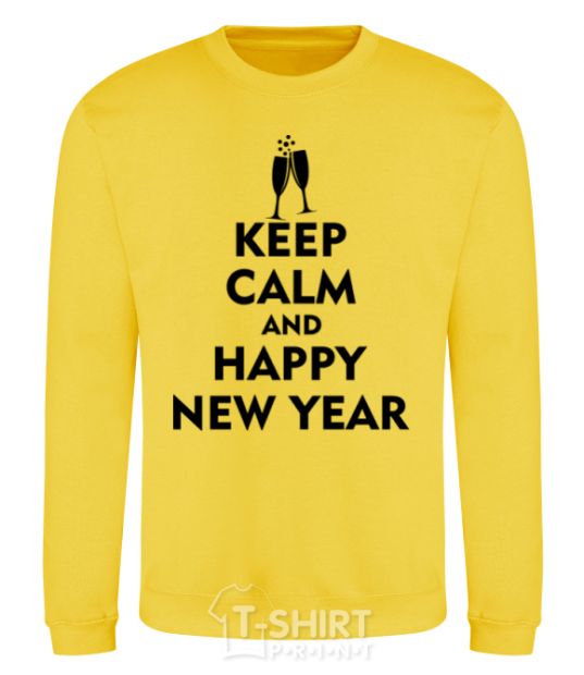 Sweatshirt Keep calm and happy New Year glasses yellow фото