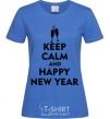 Women's T-shirt Keep calm and happy New Year glasses royal-blue фото