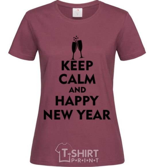 Women's T-shirt Keep calm and happy New Year glasses burgundy фото