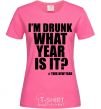 Women's T-shirt I am drunk, what year is it? #it's New Year heliconia фото