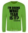 Sweatshirt I am drunk, what year is it? #it's New Year orchid-green фото