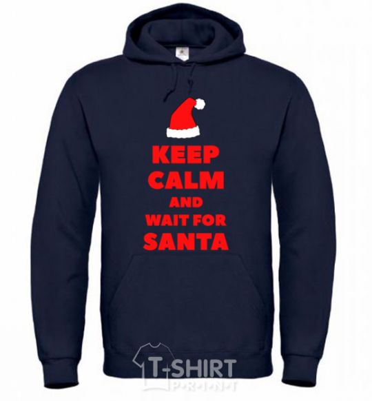 Men`s hoodie Keep calm and wait for Santa navy-blue фото