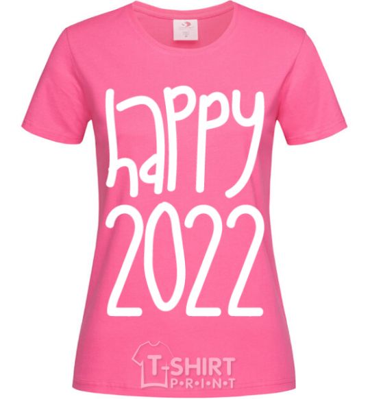 Женская футболка Happy 2020 Ярко-розовый фото
