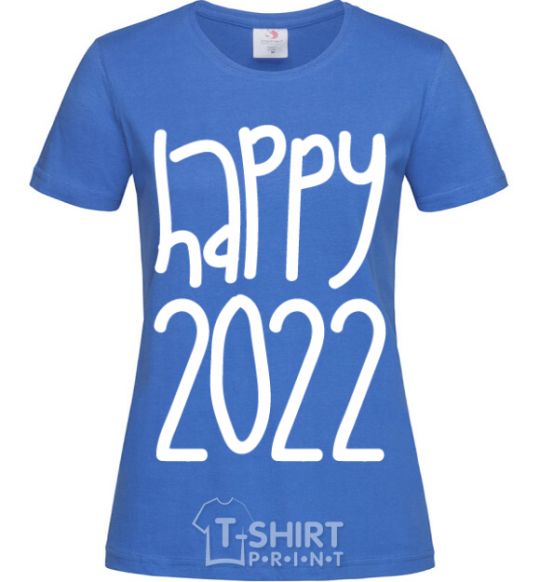 Women's T-shirt Happy 2020 royal-blue фото