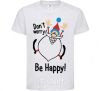 Kids T-shirt Don't worry be happy White фото
