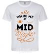 Men's T-Shirt Wake me at the midnight White фото