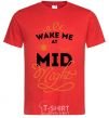 Men's T-Shirt Wake me at the midnight red фото
