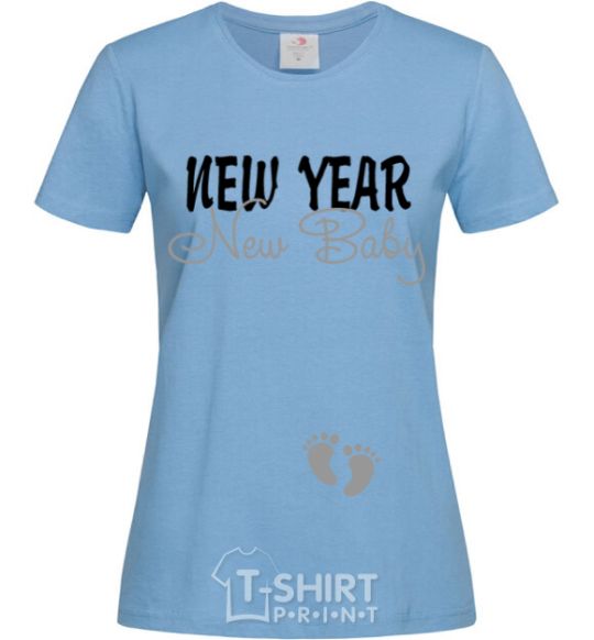 Женская футболка New Year new baby Голубой фото