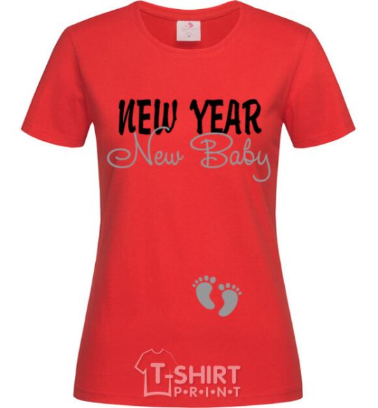 Женская футболка New Year new baby Красный фото
