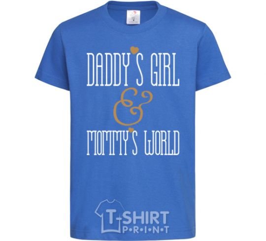 Детская футболка Daddy's girl mommy's world Ярко-синий фото