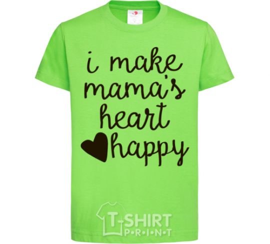 Kids T-shirt I make mamas heart happy orchid-green фото
