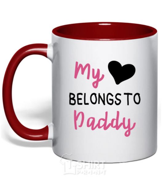 Mug with a colored handle My heart belongs to daddy red фото