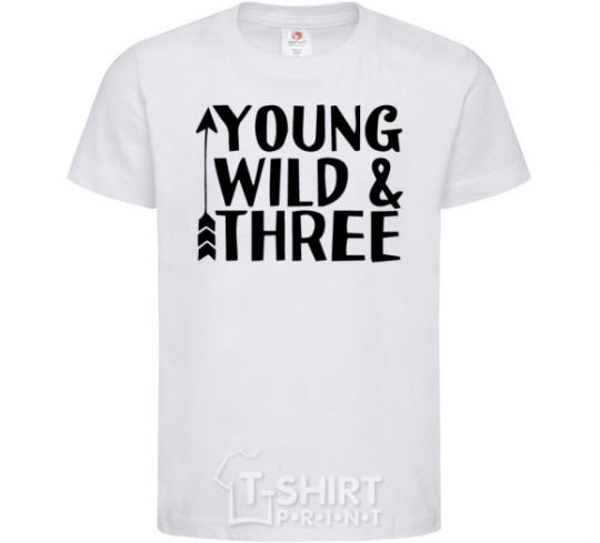 Детская футболка Young wild and three Белый фото
