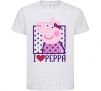 Детская футболка I love Peppa Белый фото