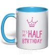 Mug with a colored handle It's my half birthday crown sky-blue фото