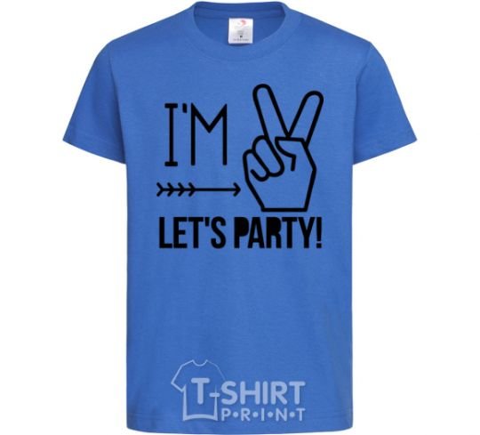 Kids T-shirt I am two let's party royal-blue фото