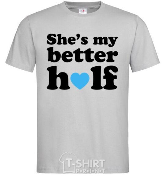 Men's T-Shirt She is my better half grey фото