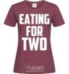 Women's T-shirt Eating for two burgundy фото