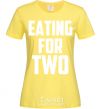 Women's T-shirt Eating for two cornsilk фото