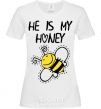 Women's T-shirt He is my honey White фото