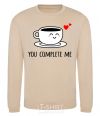 Sweatshirt You complete me cup sand фото