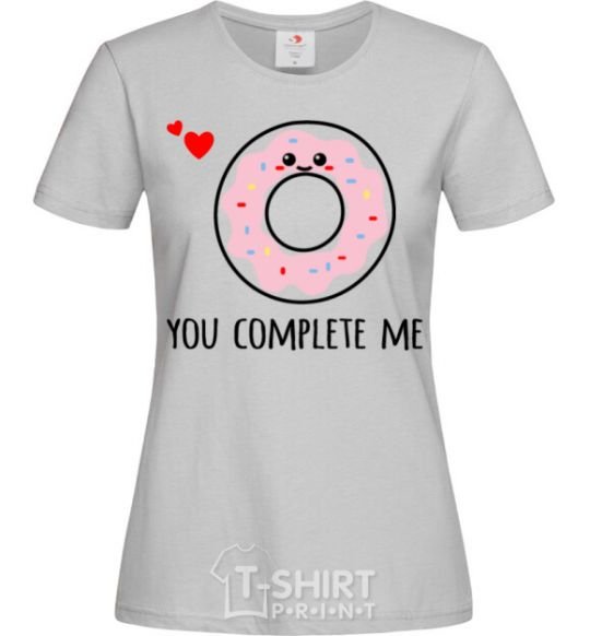 Women's T-shirt You complete me donut grey фото
