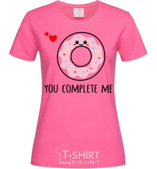Женская футболка You complete me donut Ярко-розовый фото