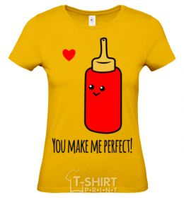 Women's T-shirt You make me perfect ketchup cornsilk фото