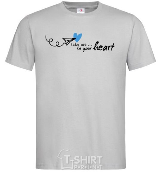 Men's T-Shirt Take me to your heart grey фото