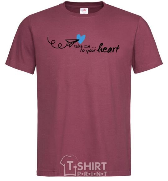 Men's T-Shirt Take me to your heart burgundy фото