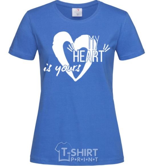 Women's T-shirt My heart is yours white royal-blue фото